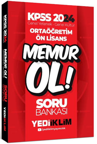 2024 KPSS Ortaöğretim - Önlisans Memur Ol Soru Bankası - Kolektif - Yediiklim Yayınları