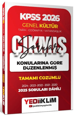 2026 KPSS Genel Kültür Konularına Göre Düzenlenmiş Tamamı Çözümlü Çıkmış Sorular - Kolektif - Yediiklim Yayınları