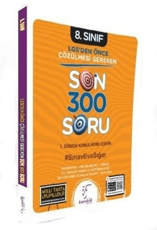 8. Sınıf LGS'den Önce Çözülmesi Gereken Son 300 Soru - Kolektif - Karekök Yayıncılık