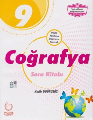 9. Sınıf Coğrafya Soru Kitabı - Kadir Doğrusöz - Palme Yayınları