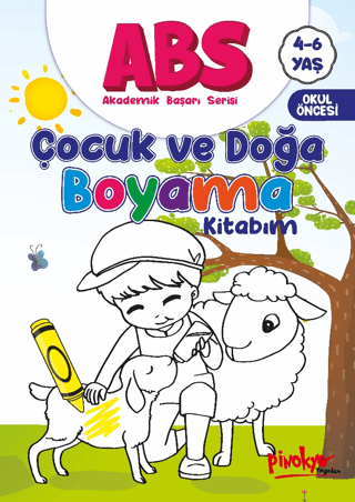ABS 4-6 Yaş Çocuk ve Doğa Boyama Kitabım - Buçe Dayı - Pinokyo Yayınları
