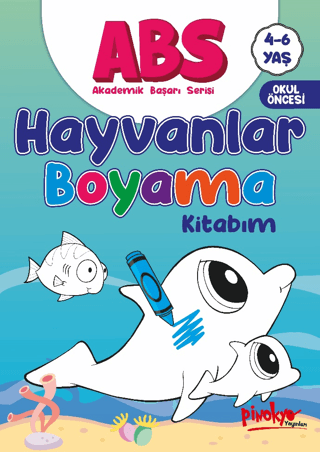 ABS 4-6 Yaş Hayvanlar Boyama Kitabım - Buçe Dayı - Pinokyo Yayınları