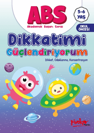 ABS 5-6 Yaş Dikkatimi Güçlendiriyorum - Buçe Dayı - Pinokyo Yayınları