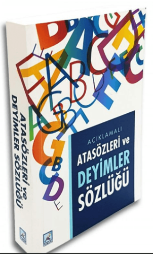 Açıklamalı Atasözleri ve Deyimler Sözlüğü - Kolektif - Nurdan Yayınları
