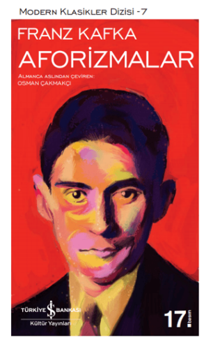 Aforizmalar - Franz Kafka - İş Bankası Kültür Yayınları