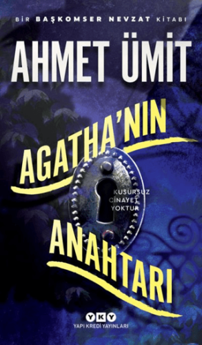 Agatha’nın Anahtarı - Ahmet Ümit - Yapı Kredi Yayınları