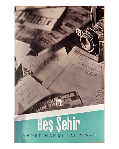 Ahmet Hamdi Tanpınar - Beş Şehir - Dergah Yayınları