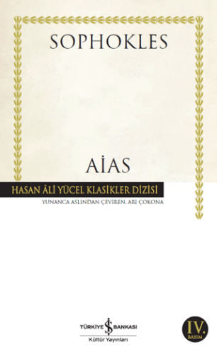 Aias - Sophokles - İş Bankası Kültür Yayınları