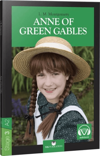 Anne of Green Gables - Stage 3 - İngilizce Hikaye - L. M. Montgomery - MK Publications