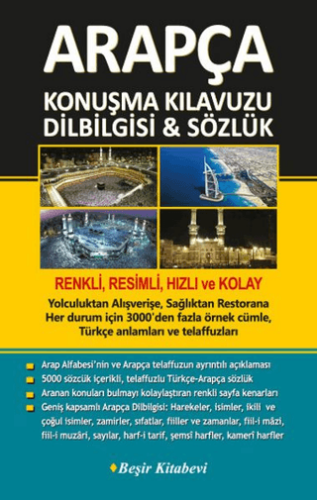 Arapça Konuşma Kılavuzu Dilbilgisi Sözlük - B. Orhan Doğan - Beşir Kitabevi