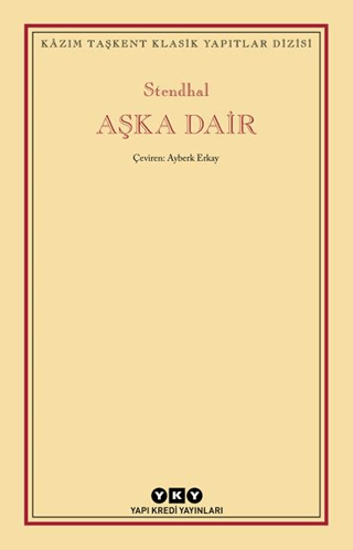 Aşka Dair - Marie-Henri Beyle Stendhal - Yapı Kredi Yayınları