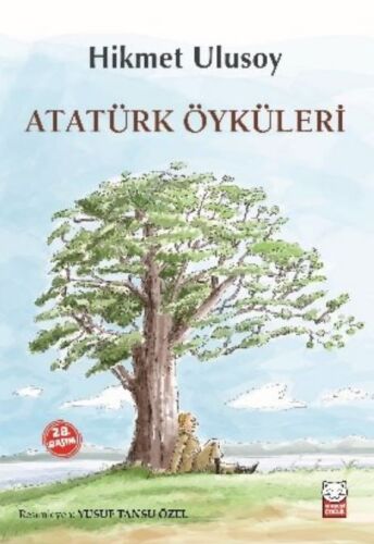 Atatürk Öyküleri - Kırmızı Kedi Çocuk
