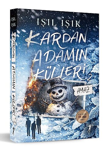 Ayaz - Kardan Adamın Külleri 2 - Işıl Işık - Artemis Yayınları (1)