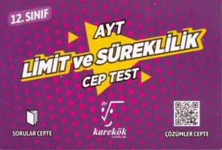 AYT Cep Test 12. Sınıf Limit ve Süreklilik - Kolektif - Karekök Yayıncılık