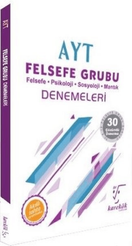 AYT Felsefe Grubu Denemeleri - 30 Çözümlü Deneme - Ahmet Sezgin - Karekök Yayıncılık