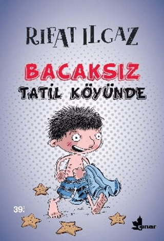 Bacaksız Tatil Köyünde - Rıfat Ilgaz - Çınar Yayınları