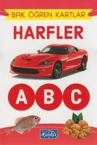 Bak Öğren Kartlar - Harfler - Kolektif - Parıltı Yayınları