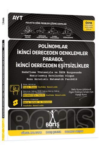 Barış Yayınları Polinomlar İkinci Dereceden Denklemler Parabol İkinci Dereceden Eşitsizlikler Matematik Fasikülleri - Barış Yayınları