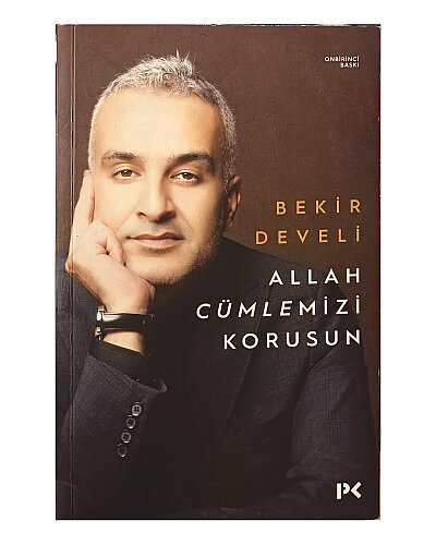 Bekir Develi - Allah Cümlemizi Korusun - Profil Kitap