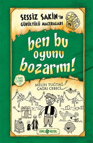Ben Bu Oyunu Bozarım! - Çağrı Cebeci - Genç Hayat