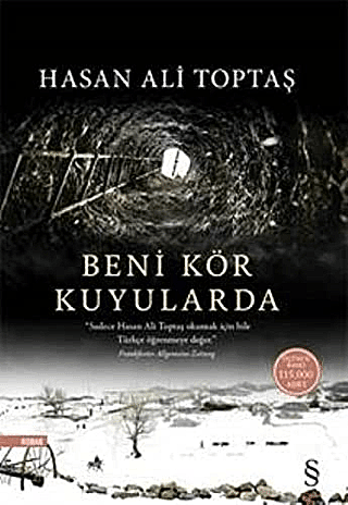 Beni Kör Kuyularda - Hasan Ali Toptaş - Everest Yayınları