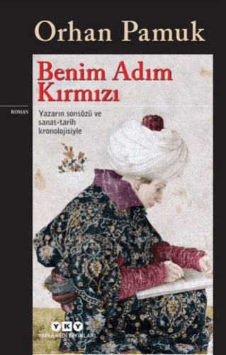 Benim Adım Kırmızı - Orhan Pamuk - Yapı Kredi Yayınları