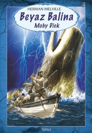 Beyaz Balina - Herman Melville - Özyürek Yayınları