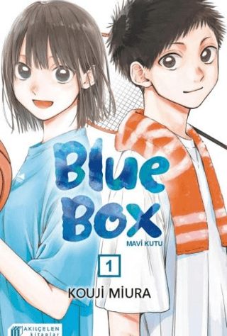 Blue Box – Mavi Kutu 1 - Kouji Miura - Akıl Çelen Kitaplar