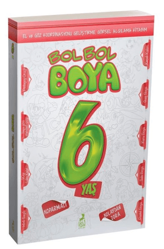 Bol Bol Boya 6 Yaş - Kolektif - Ren Çocuk