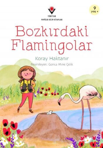 Bozkırdaki Flamingolar - TÜBİTAK Yayınları