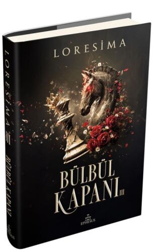 Bülbül Kapanı - 3 CİLTLİ - Ephesus Yayınları