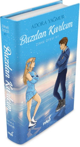 Buzdan Kıvılcım Zirve Ötesi Serisi - 1 - Adora Yağmur - İndigo Kitap