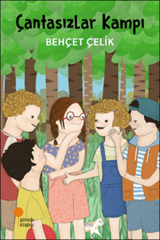 Çantasızlar Kampı - Behçet Çelik - 1