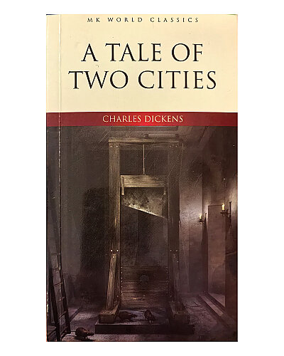 Charles Dickens - A Tale Of Two Cities - MK Publications