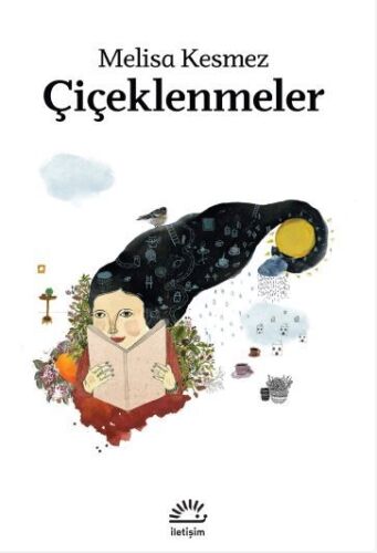 Çiçeklenmeler - İletişim Yayınevi