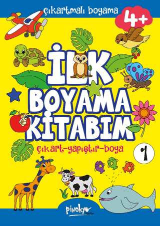 Çıkartmalı İlk Boyama Kitabım - 1 (4+ Yaş) - Buçe Dayı - Pinokyo Yayınları