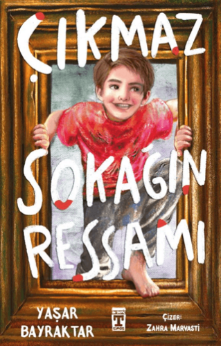 Çıkmaz Sokağın Ressamı - Yaşar Bayraktar - İlk Genç Timaş