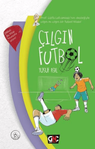 Çılgın Futbol - Yusuf Asal - Genç Nesil