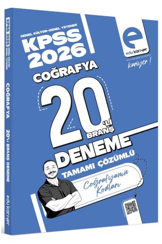 Coğrafyanın Kodları 2026 KPSS Coğrafya 20'li Branş Deneme Tamamı Çözümlü Edu Kariyer - Edu Kariyer