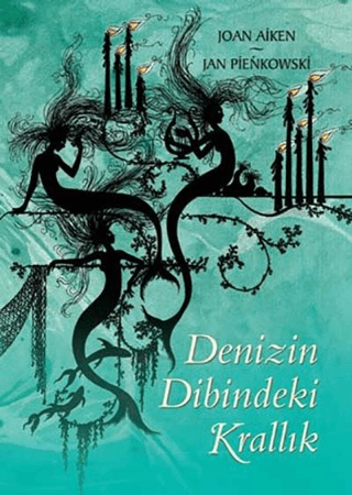 Denizin Dibindeki Krallık - Joan Aiken - Tudem Yayınları