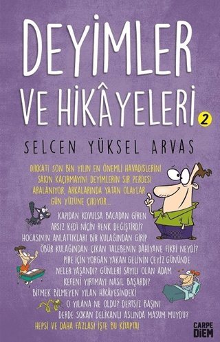 Deyimler ve Hikayeleri 2 - Selcen Yüksel Arvas - Carpe Diem Kitapları