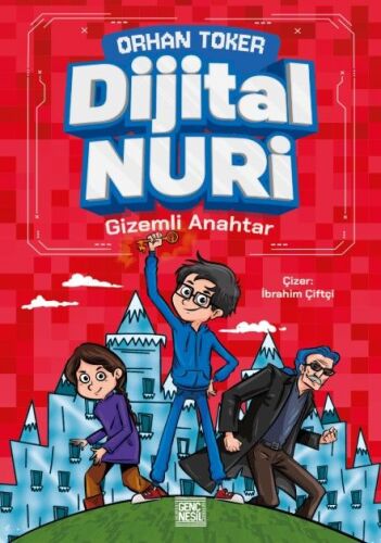 Dijital Nuri - Genç Nesil