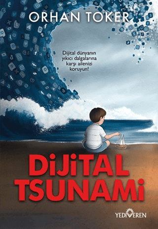 Dijital Tsunami - Orhan Toker - Yediveren Yayınları