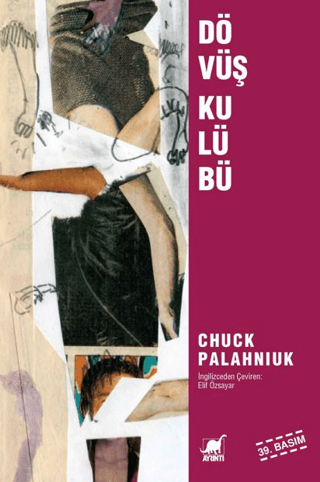 Dövüş Kulübü - Chuck Palahniuk - Ayrıntı Yayınları