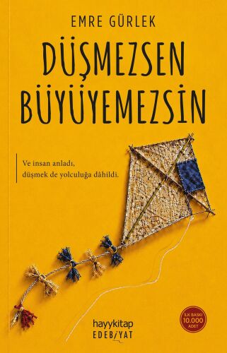Düşmezsen Büyüyemezsin - Hayykitap