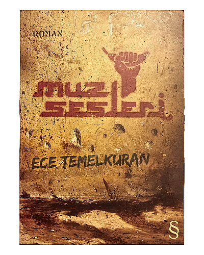 Ece Temelkuran - Muz Sesleri - Everest Yayınları