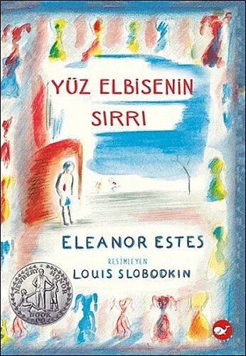 Eleanor Estes - Yüz Elbisenin Sırrı - Beyaz Balina Yayınları (1)