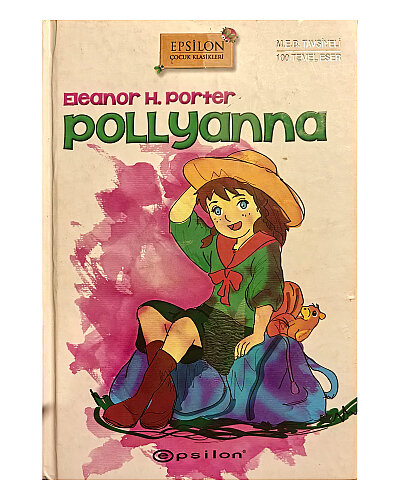 Eleanor H. Porter - Pollyanna - 1