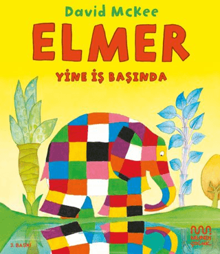 Elmer Yine İş Başında - David McKee - Mundi