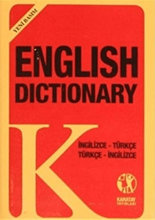 English Dictionary İngilizce - Türkçe Türkçe - İngilizce (Yeni Basım) - Kolektif - Karatay Yayınları